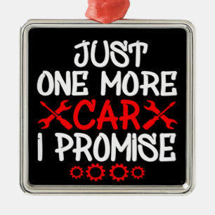 Just One More Car I Promise Metal Tree Decoration