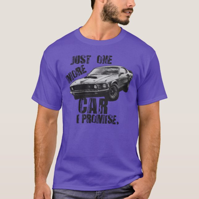 Just one more CAR i promise retro T-Shirt (Front)