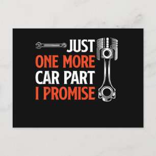Just One More Car Part I Promise - Car Enthusiast Holiday Postcard