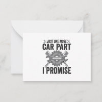 Just One more Car Part i Promise Funny Mechanic  