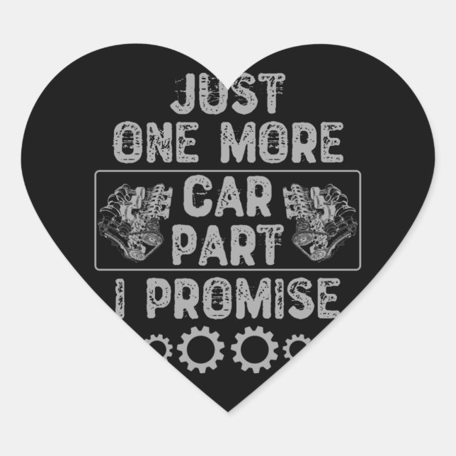 Just One More Car Part I Promise Heart Sticker (Front)