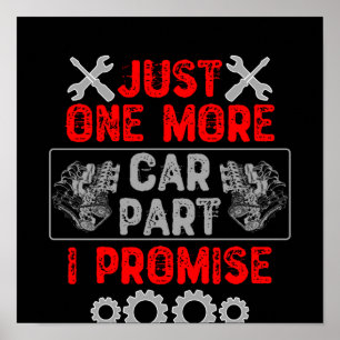 Just One More Car Part I Promise Poster