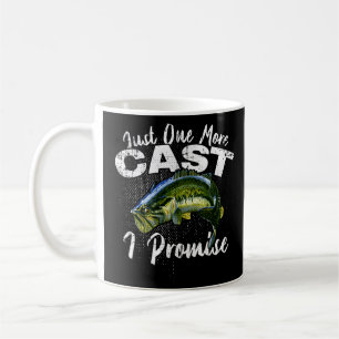 Just One More Cast I Promise Largemouth Bass Fishi Coffee Mug