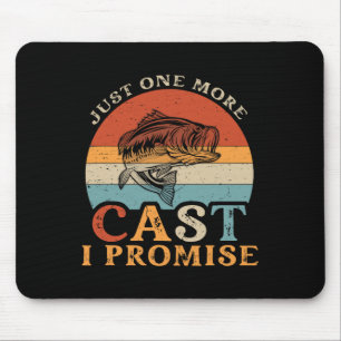 Just One More Cast I Promise - Vintage Funny Fishi Mouse Mat