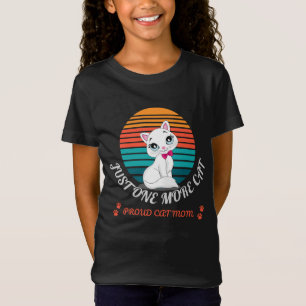 Just One More Cat T-Shirt