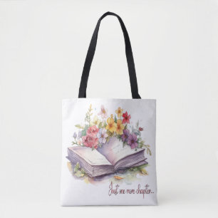 Just One More Chapter- Book Lover  Tote Bag