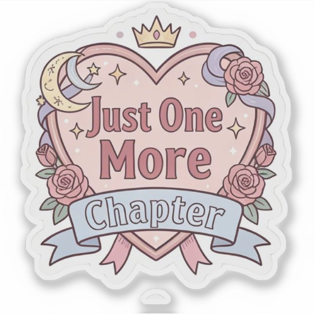 Just One More Chapter - Bookish (Front)