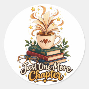 Just One More Chapter Cosy Coffee and Books Classic Round Sticker