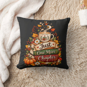 Just One More Chapter - Cosy Fall Book Lover Cushion