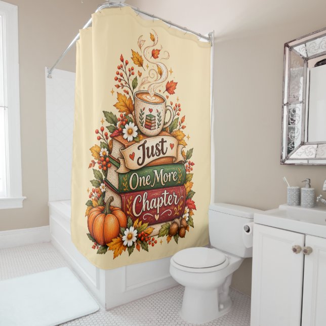  Just One More Chapter - Fall Book Lover Planner Shower Curtain (In Situ)