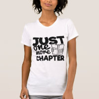 Just One More Chapter Funny Bookworm Reader Quote