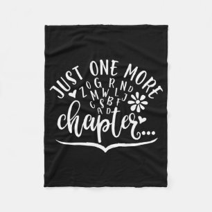 Just One More Chapter. Funny Reading Design Fleece Blanket
