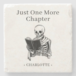 Just One More Chapter Funny Reading Skeleton Stone Coaster