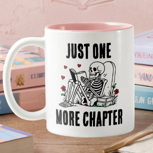 Just One More Chapter Funny Reading Skeleton Two-Tone Coffee Mug
