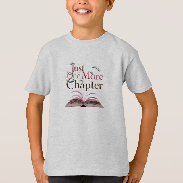 Just One More Chapter" Kids Basic T-Shirt | Fun  (Front)