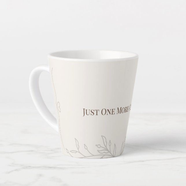 Just One More Chapter Latte Mug (Left Angle)