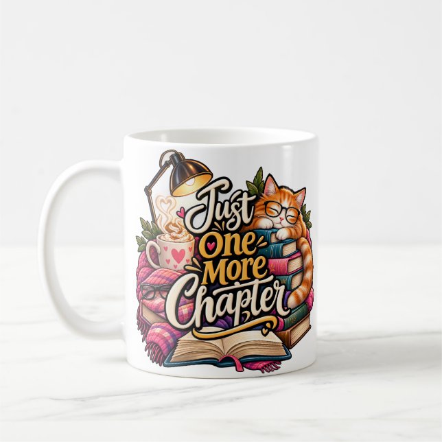 Just One More Chapter Mug | Funny Book Lover Cat R (Left)