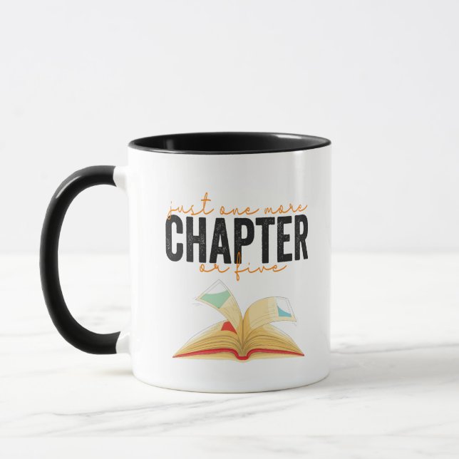 Just One More Chapter Or Five Funny Book Lovers  Mug (Left)