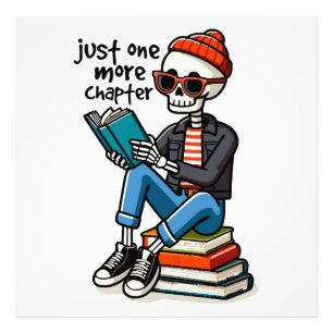 Just One More Chapter Photo Print
