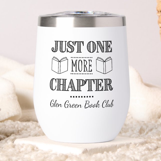 Just One More Chapter Quote Book Club Name  (Creator Uploaded)
