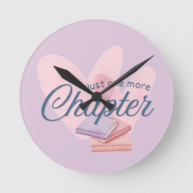 Just One More Chapter Round Clock (Front)