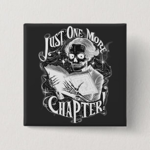 Just One More Chapter Skeleton Reader Funny  15 Cm Square Badge
