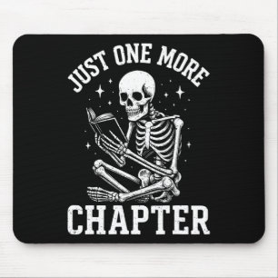 Just One More Chapter Skeleton Reader Reading Book Mouse Mat