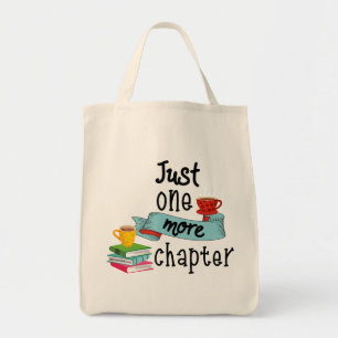 Just One More Chapter Tote Bag
