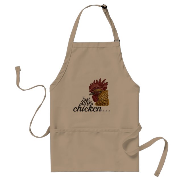 Just one more chicken  - apron (Front)