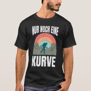 Just one more curve Hiking and outdoor 3 T-Shirt