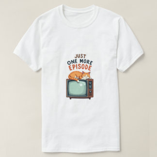 Just One More Episode – Cosy Cat & Retro TV Design T-Shirt
