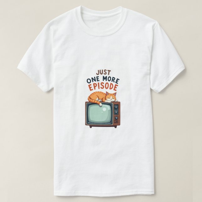 Just One More Episode – Cosy Cat & Retro TV Design T-Shirt (Design Front)