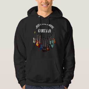 Just One More Guitar Hoodie
