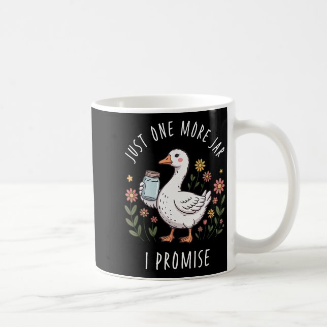 Just One More Jar Funny Goose Canning  Coffee Mug (Right)