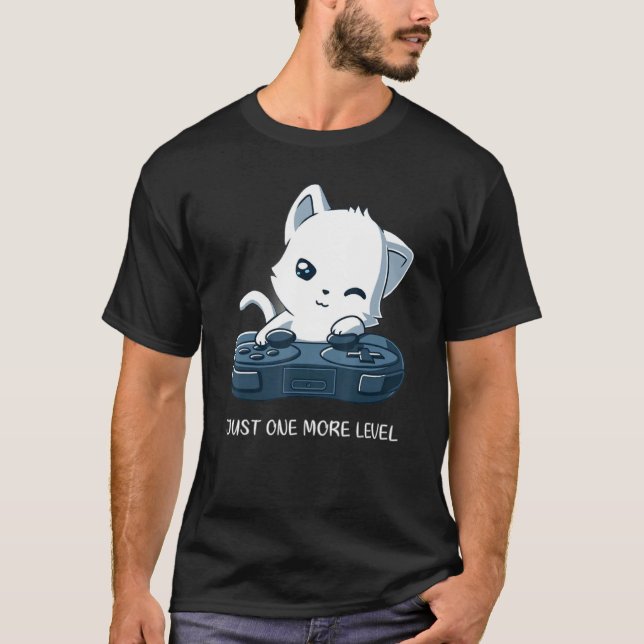 Just One More Level  Cat Playing Video Games T-Shirt (Front)