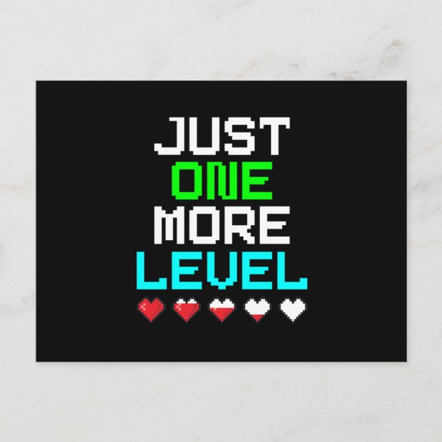 Just One More Level Gamer Gaming Game Console Gift Postcard (Front)