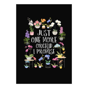 Just One More Orchid I Promise Photo Print
