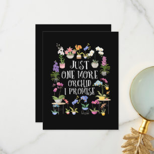 Just One More Orchid I Promise Thank You Card