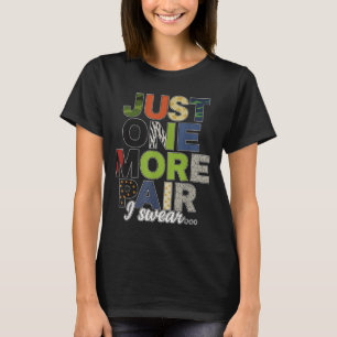 Just One More Pair I Swear Sneaker Scute Ss Cute S T-Shirt