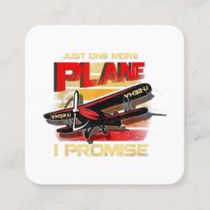 Just One More Plane I Promise  Square Business Card
