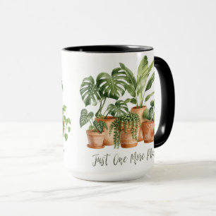 Just One More Plant Funny Houseplant Coffee Mug
