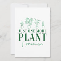 Just One More Plant
