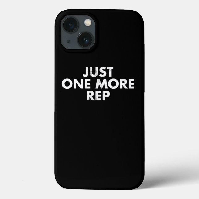 Just One More Rep Weightlifting Bodybuilding Gym T Case-Mate iPhone Case (Back)