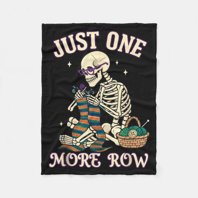 Just One More Row Crochet Skeleton Crocheting Knit Fleece Blanket (Front)
