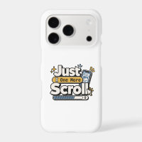 Just One More Scroll | Funny Digital Life Scrollin