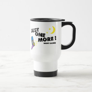 Just One More Travel Mug