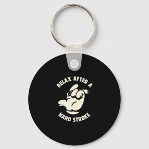 Just Out Here Working On My Stroke Frustrated Angr Key Ring
