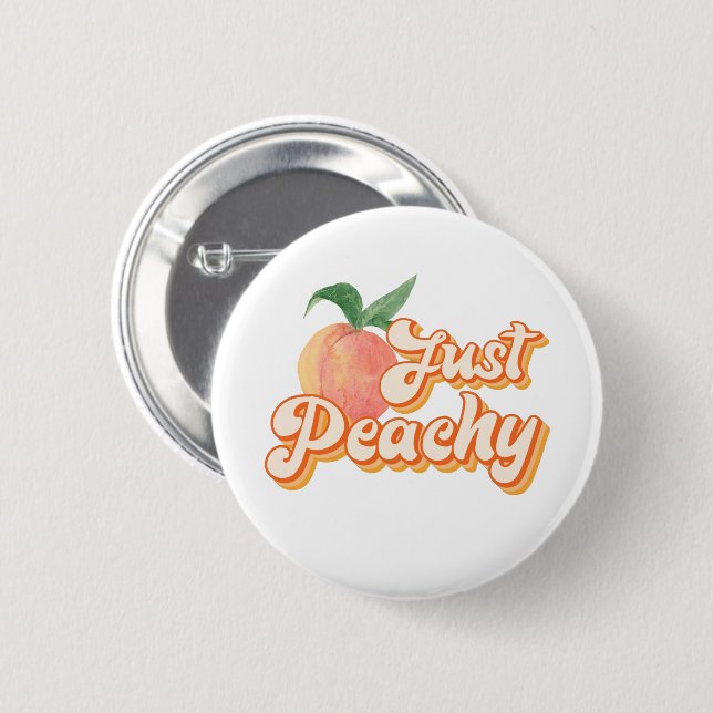 Just Peachy 6 Cm Round Badge (Front & Back)