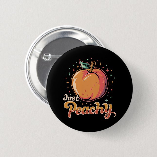 Just peachy! 6 cm round badge (Front & Back)