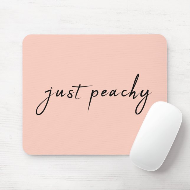 Just Peachy | Modern Minimalist Cute Script Mouse Mat (With Mouse)
